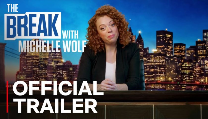 The Break with Michelle Wolf