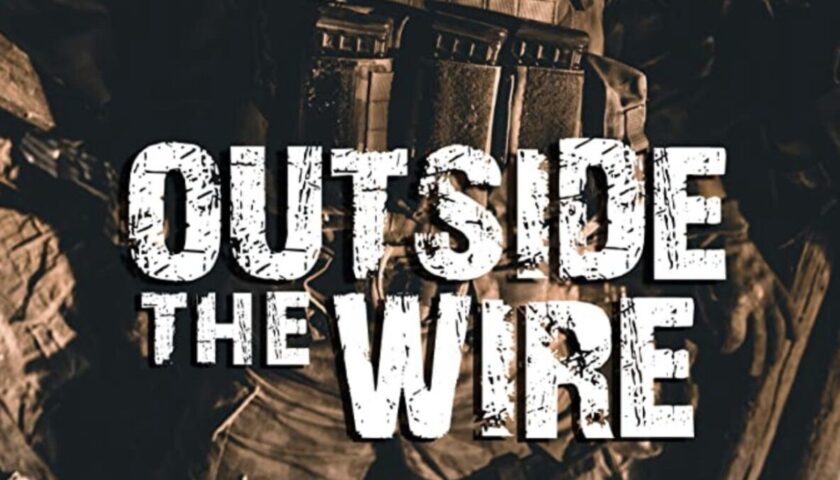 Outside the Wire