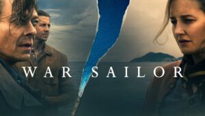War Sailor Review 2023 Tv Show