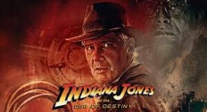 Indiana Jones and the Dial of Destiny 2023 Movie