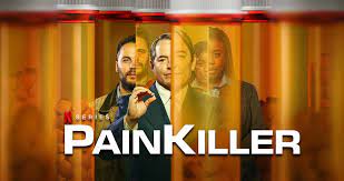 Painkiller Review 2023 Tv Show