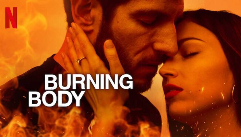 Burning Body Review 2023 Tv Show