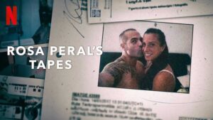 Rosa Peral's Tapes 2023 Movie Review