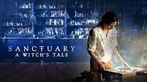 Sanctuary A Witch's Tale Review 2024 Tv Show