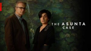 The Asunta Case Review 2024 Tv Show